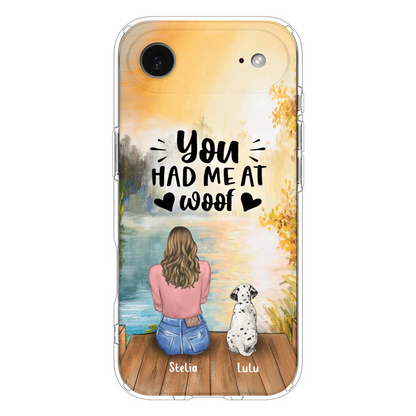 Custom Personalized Dog Mom Phone Case - Gifts For Dog Lovers With Upto 4 Dogs - You Had Me At Woof - Case For iPhone, Samsung