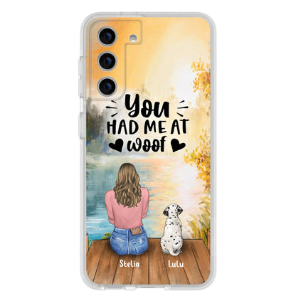 Custom Personalized Dog Mom Phone Case - Gifts For Dog Lovers With Upto 4 Dogs - You Had Me At Woof - Case For iPhone, Samsung