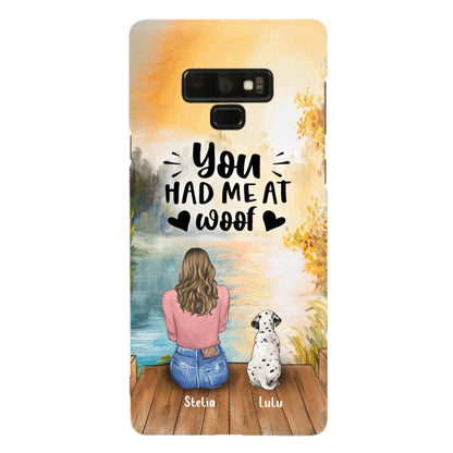 Custom Personalized Dog Mom Phone Case - Gifts For Dog Lovers With Upto 4 Dogs - You Had Me At Woof - Case For iPhone, Samsung