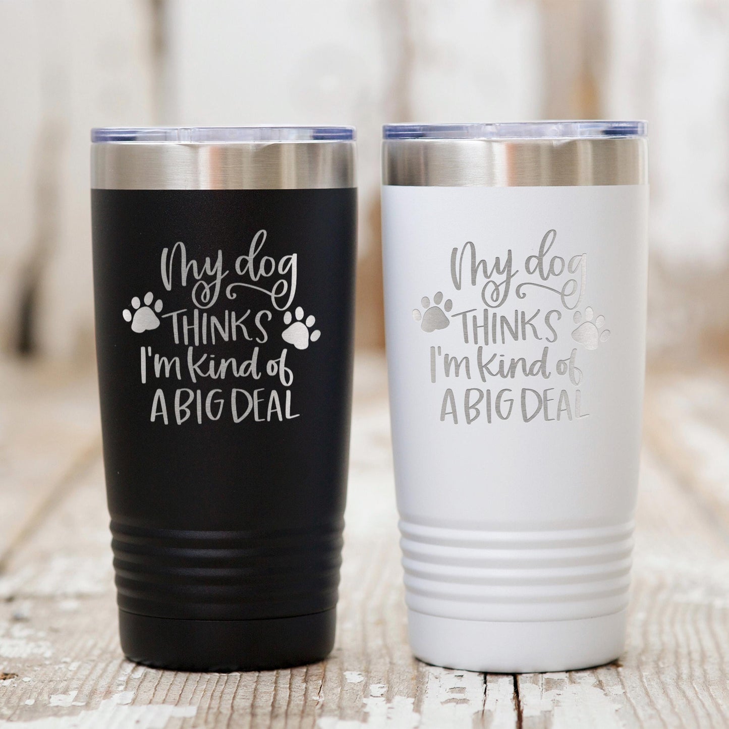 Dog Lover Tumbler - Stainless Steel Travel Coffee Cup | Funny Dog Gift, Insulated Pet Drinkware