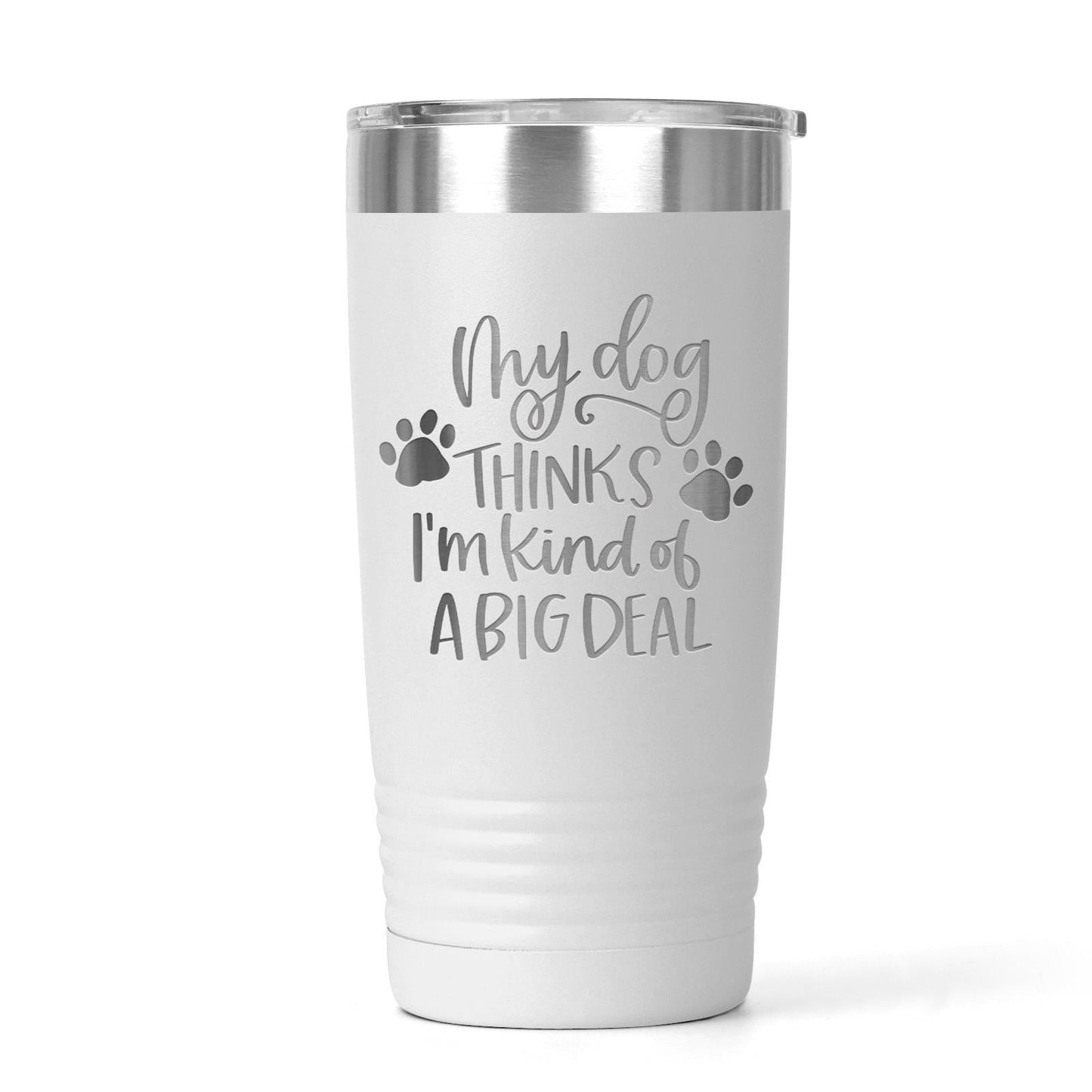 Dog Lover Tumbler - Stainless Steel Travel Coffee Cup | Funny Dog Gift, Insulated Pet Drinkware