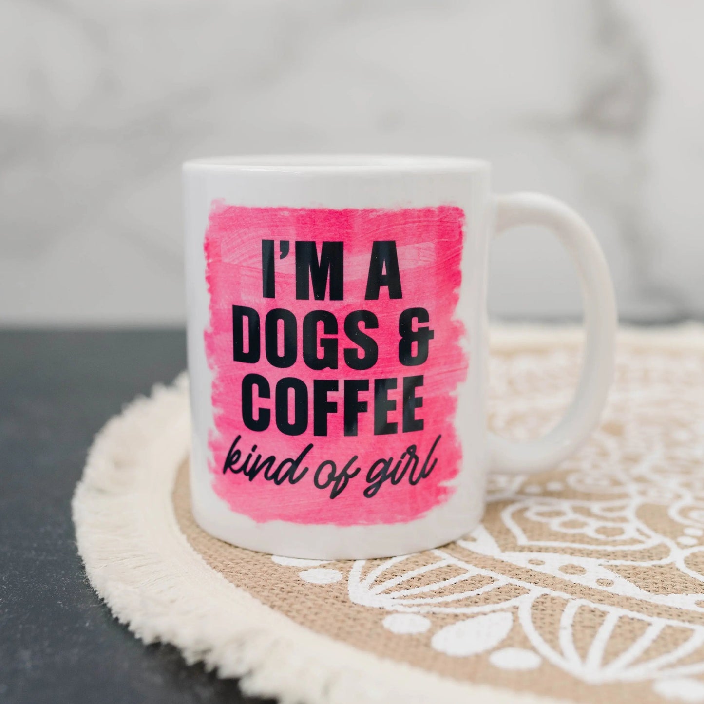 Dog Mom Coffee Mug, dog lover gift, dog owner gift, Pink Mug I'm a dogs & coffee kind of girl